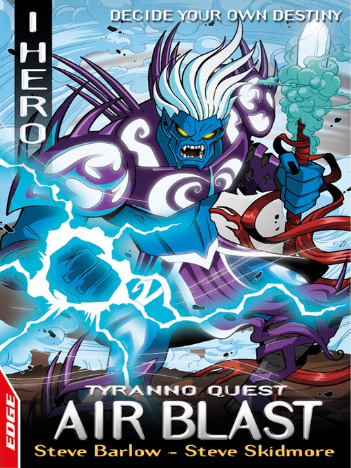 Title details for EDGE: I, Hero Quests: Air Blast by Steve Skidmore - Available